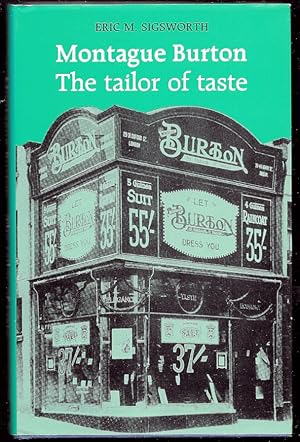 Bild des Verkufers fr Montague Burton. The Tailor of Taste zum Verkauf von Trafford Books PBFA