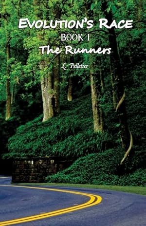 Bild des Verkufers fr Evolution\ s Race Book I The Runners zum Verkauf von moluna