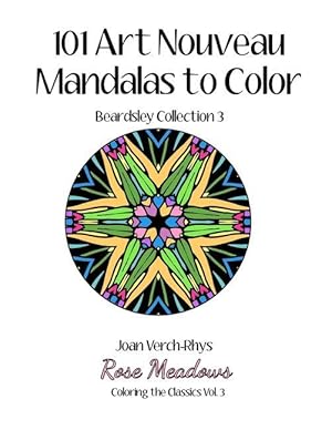Bild des Verkufers fr 101 Art Nouveau Mandalas to Color: Beardsley Collection 3 zum Verkauf von moluna