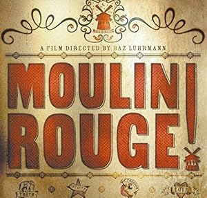 Immagine del venditore per Moulin Rouge! - A Film directed By Baz Luhrmann venduto da WeBuyBooks