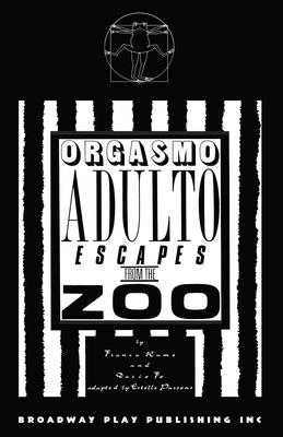 Bild des Verkufers fr Orgasmo Adulto Escapes from the Zoo zum Verkauf von moluna