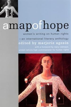 Bild des Verkufers fr A Map of Hope: Women\ s Writing on Human Rights--An International Literary Anthology zum Verkauf von moluna