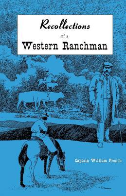 Bild des Verkufers fr Recollections of a Western Ranchman zum Verkauf von moluna