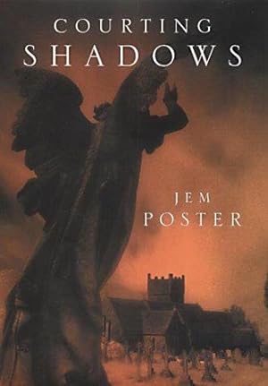 Imagen del vendedor de Courting Shadows a la venta por WeBuyBooks