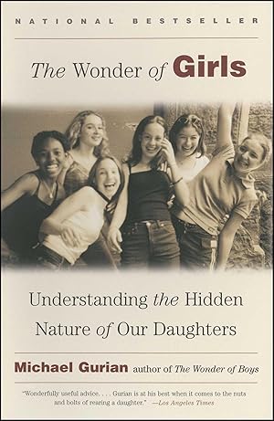 Bild des Verkufers fr The Wonder of Girls: Understanding the Hidden Nature of Our Daughters zum Verkauf von moluna