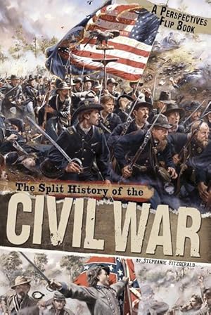 Bild des Verkufers fr The Split History of the Civil War zum Verkauf von moluna