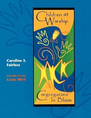 Seller image for Children at Worship: Congregations in Bloom for sale by WeBuyBooks