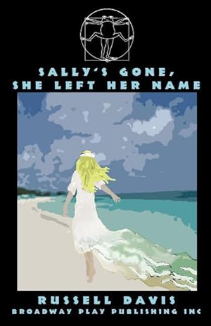 Seller image for Sally\ s Gone, She Left Her Name for sale by moluna