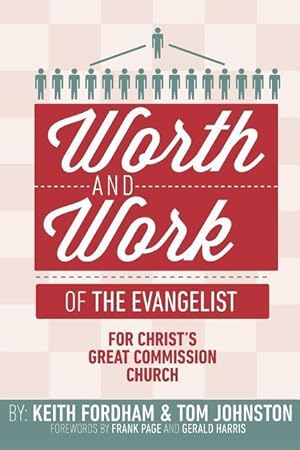 Image du vendeur pour The Worth and Work of the Evangelist mis en vente par moluna