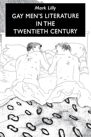 Seller image for Gay Men\ s Literature in the Twentieth Century for sale by moluna