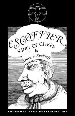 Bild des Verkufers fr Escoffier, King of Chefs zum Verkauf von moluna