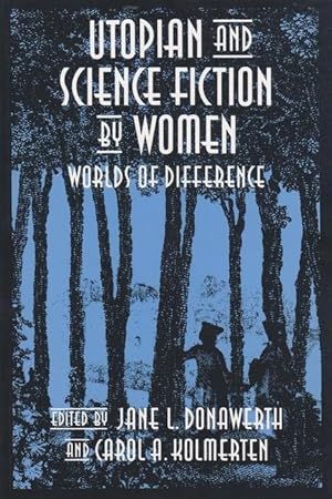 Seller image for Utopian and Science Fiction by Women: Worlds of Difference for sale by moluna