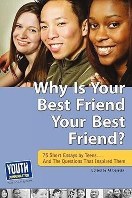 Bild des Verkufers fr Why Is Your Best Friend Your Best Friend?: 75 Short Essays. . . and the Questions That Inspired Them zum Verkauf von moluna