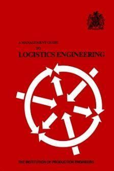 Bild des Verkufers fr A Management Guide to Logistics Engineering zum Verkauf von moluna