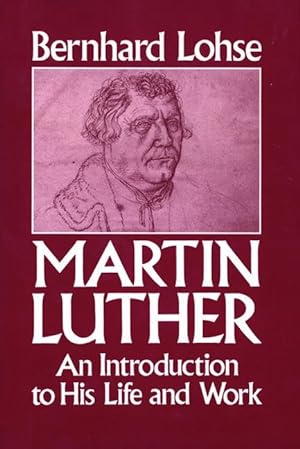 Bild des Verkufers fr Martin Luther An Introduction to His Life and Work zum Verkauf von moluna
