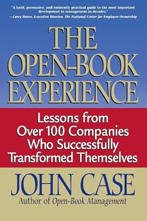 Seller image for The Open-Book Experience: Lessons from Over 100 Companies Who Successfully Transformed Themselves for sale by moluna