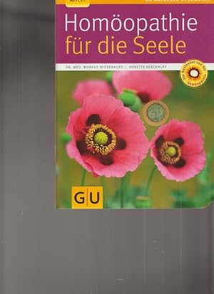 Seller image for Homopathie fr die Seele. for sale by Ant. Abrechnungs- und Forstservice ISHGW