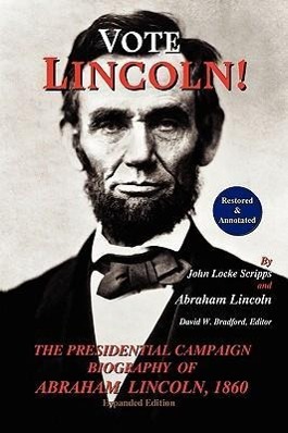 Seller image for VOTE LINCOLN THE PRESIDENTIAL for sale by moluna