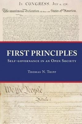 Immagine del venditore per First Principles: Self-Governance in an Open Society venduto da moluna