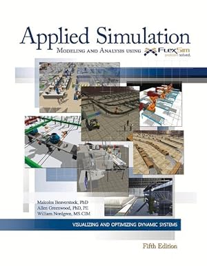 Bild des Verkufers fr Applied Simulation: Modeling and Analysis Using Flexsim zum Verkauf von moluna