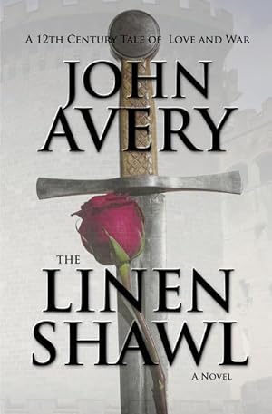 Bild des Verkufers fr The Linen Shawl: A 12th Century English Tale of Love and War zum Verkauf von moluna