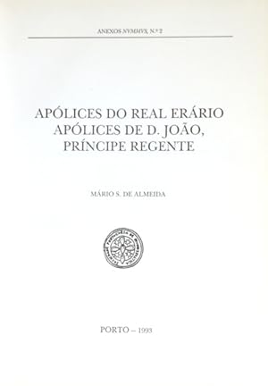 APÓLICES DO REAL ERÁRIO: APÓLICES DE D. JOÃO, PRÍNCIPE REGENTE.