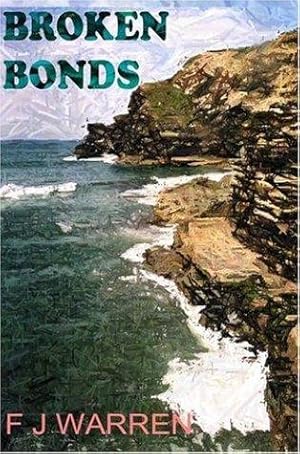 Bild des Verkufers fr Broken Bonds zum Verkauf von WeBuyBooks