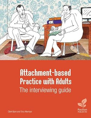 Seller image for Attachment-based Practice with Adults: The interviewing guide (Spiral) for sale by CitiRetail