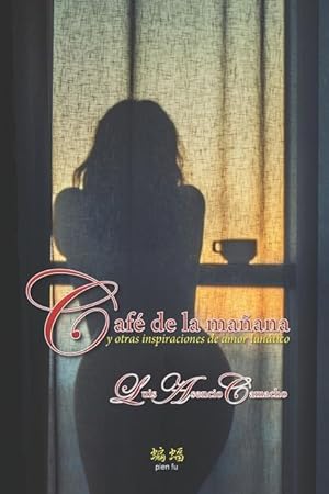 Imagen del vendedor de Cafe de la manana y otras inspiraciones de amor lunatico a la venta por moluna