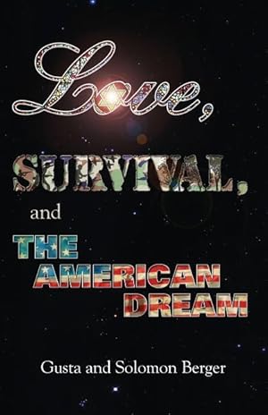 Immagine del venditore per Love, Survival, and the American Dream venduto da moluna