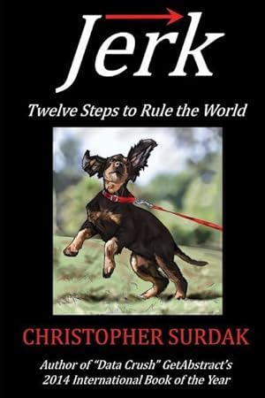 Seller image for Jerk: Twelve Steps to Rule the World for sale by moluna