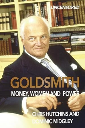 Seller image for Goldsmith: Money, Women and Power for sale by moluna