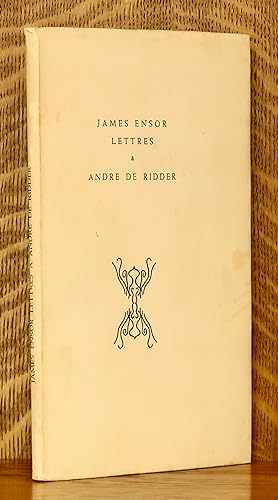 JAMES ENSOR LETTRES A ANDRE DE RIDDER