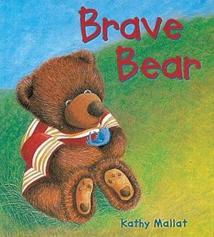 Bild des Verkufers fr Cat's Whiskers: Brave Bear zum Verkauf von WeBuyBooks