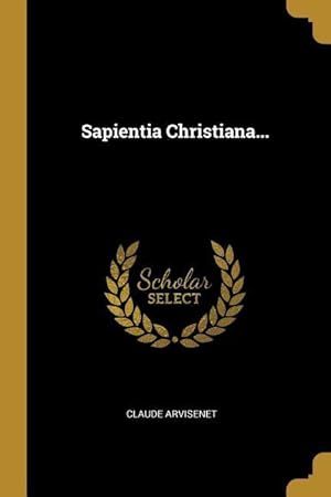 Image du vendeur pour Sapientia Christiana. mis en vente par moluna