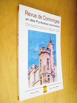 Revue de Comminges et des Pyrénées centrales Tome CIX 1994 Trimestre 2