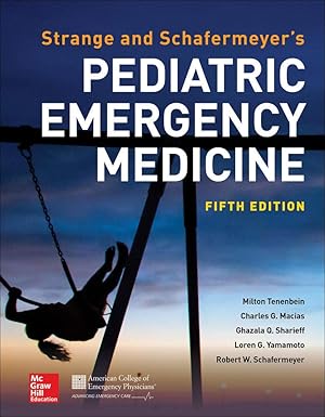 Seller image for Strange and Schafermeyer's Pediatric Emergency Medicine, Fifth Edition for sale by Redux Books