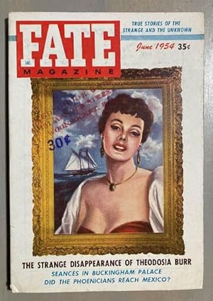 Bild des Verkufers fr Fate Magazine June 1954 Vol. 7 No. 6 Issue No. 51 zum Verkauf von biblioboy