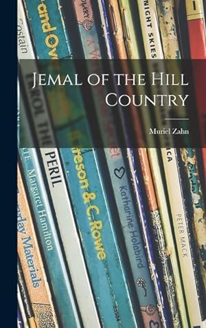 Imagen del vendedor de Jemal of the Hill Country a la venta por moluna