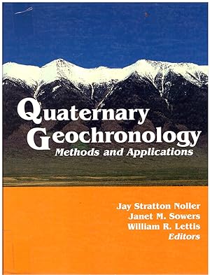 Bild des Verkäufers für Quaternary Geochronology: Methods and Applications (AGU Reference Shelf 4) zum Verkauf von Andreas Schüller