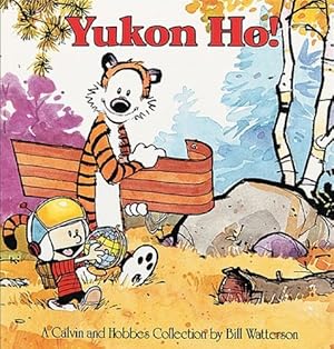 Seller image for Yukon Ho: A Calvin and Hobbes Collection for sale by Redux Books