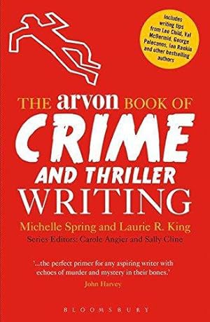 Bild des Verkufers fr The Arvon Book of Crime and Thriller Writing zum Verkauf von WeBuyBooks