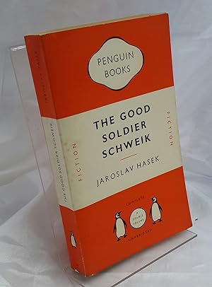 Seller image for The Good Soldier Schweik. (FIRST COMPLETE VERSION in PENGUIN PAPERBACK) for sale by Addyman Books