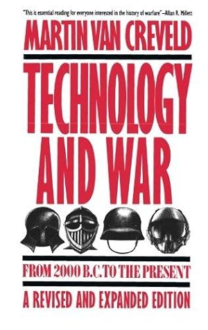 Bild des Verkufers fr Technology and War: From 2000 B.C. to the Present zum Verkauf von WeBuyBooks