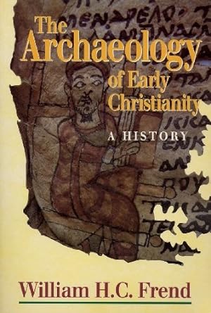Bild des Verkufers fr Archaeology of Early Christianity zum Verkauf von WeBuyBooks
