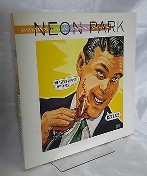 Imagen del vendedor de Somewhere Over the Rainbow: The Art of Neon Park. a la venta por Addyman Books