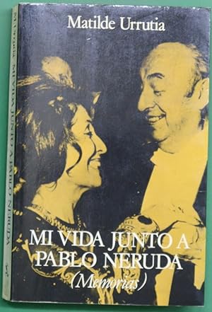 Immagine del venditore per Mi vida junto a Pablo Neruda venduto da Librera Alonso Quijano