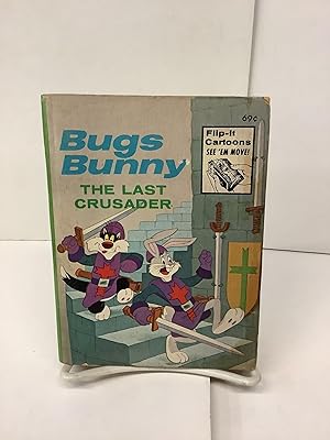 Bugs Bunny: The Last Crusader