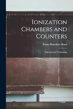 Bild des Verkufers fr Ionization Chambers and Counters: Experimental Techniques zum Verkauf von moluna