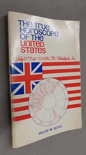 Seller image for The True Horoscope of the United States of America for sale by Baggins Book Bazaar Ltd